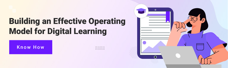 Building an Effective Operating Model for Digital Learning