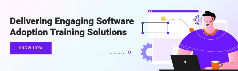 Delivering Engaging Software Adoption Training Solutions