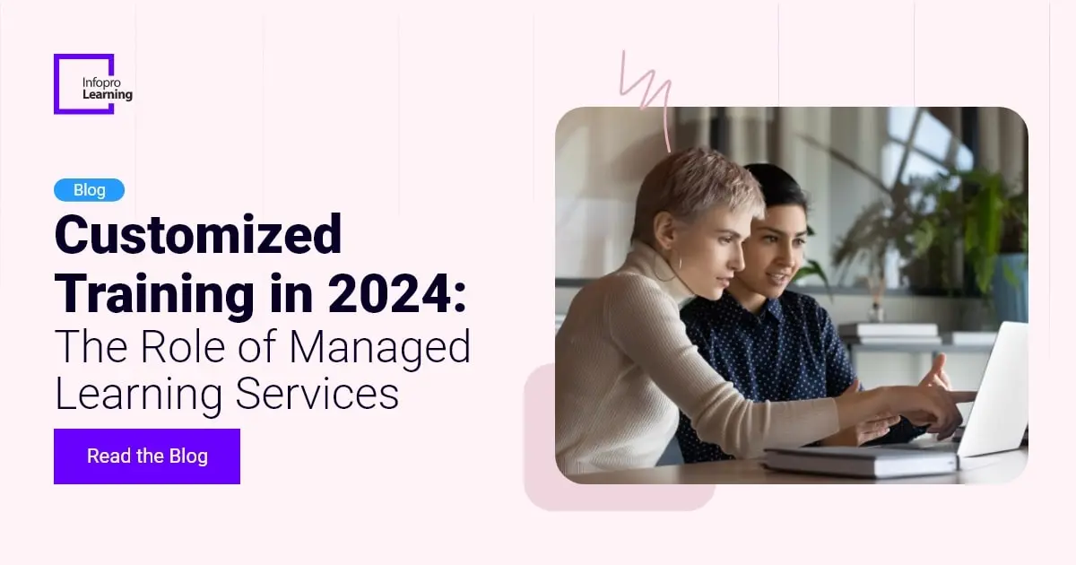 Customized Training In 2026 The Role Of Managed Learning Services